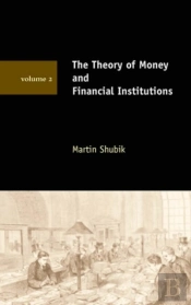 The Theory Of Money And Financial Institutions