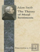 The Theory Of Moral Sentiments