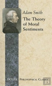 The Theory Of Moral Sentiments