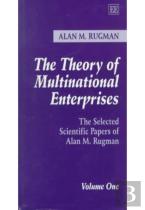 The Theory Of Multinational Enterprises