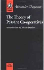 The Theory Of Peasant Co-Operatives