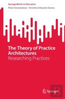 The Theory Of Practice Architectures