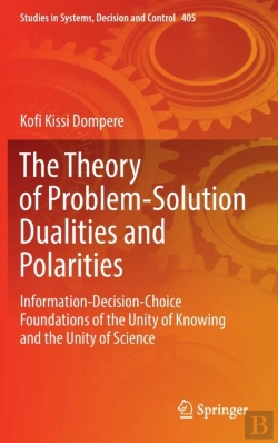 Bertrand.pt - The Theory Of Problem-Solution Dualities And Polarities