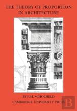 The Theory Of Proportion In Architecture