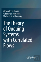The Theory Of Queuing Systems With Correlated Flows