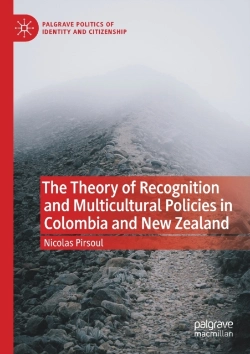 Bertrand.pt - The Theory Of Recognition And Multicultural Policies In Colombia And New Zealand