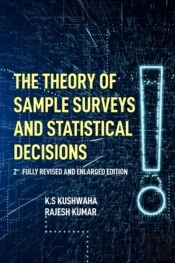 The Theory  Of Sample Surveys And Statistical Decisions