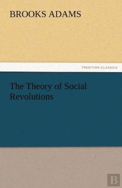 Bertrand.pt - The Theory Of Social Revolutions