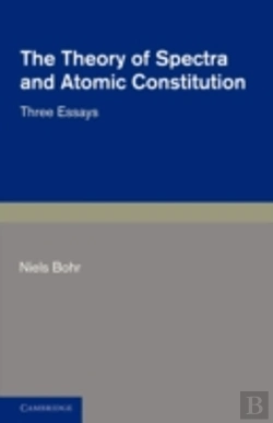 Bertrand.pt - The Theory Of Spectra And Atomic Constitution