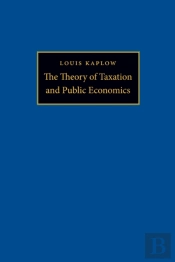 The Theory Of Taxation And Public Economics