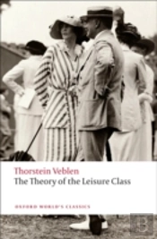 The Theory Of The Leisure Class
