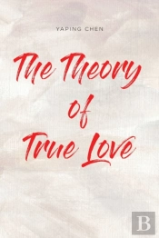 The Theory Of True Love