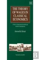 The Theory Of Wages In Classical Economics