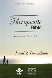 The Therapeutic Bible – 1 And 2 Corinthians