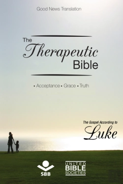 Bertrand.pt - The Therapeutic Bible – The Gospel Of Luke