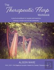 The Therapeutic Harp Workbook