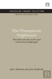 The Therapeutic Nightmare
