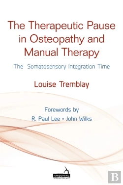 Bertrand.pt - The Therapeutic Pause In Osteopathy, Manual Therapy And Bodywork