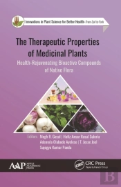 The Therapeutic Properties Of Medicinal Plants