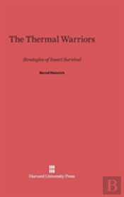 The Thermal Warriors