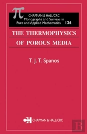 The Thermophysics Of Porous Media