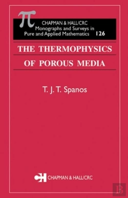 Bertrand.pt - The Thermophysics Of Porous Media