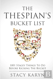 The Thespian'S Bucket List