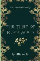 The Thief Of Rosewood