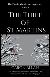 The Thief Of St Martins: Dottie Manderso