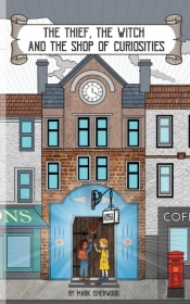 The Thief, The Witch, And The Shop Of Curiosities