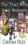 The Thief Who Stole Midnight