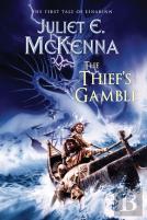 The Thief'S Gamble