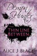 The Thin Line Between