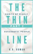 The Thin Line- Part 2