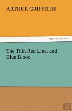 Bertrand.pt - The Thin Red Line, And Blue Blood