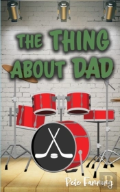 The Thing About Dad