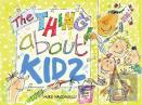 The Thing About Kids