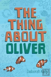 The Thing About Oliver