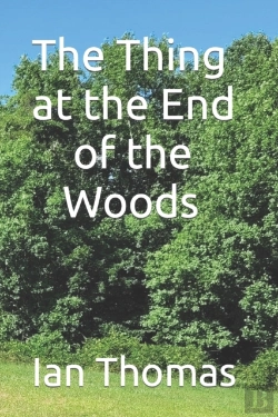 Bertrand.pt - The Thing At The End Of The Woods