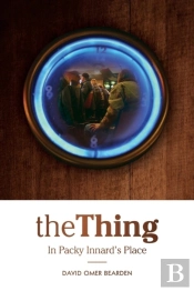 The Thing In Packy Innard'S Place