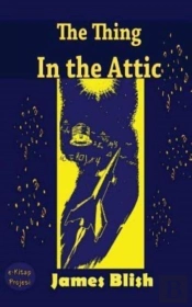 The Thing In The Attic