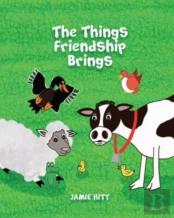 The Things Friendship Brings