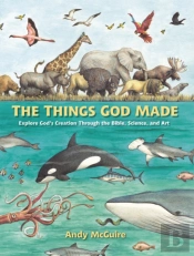 The Things God Made