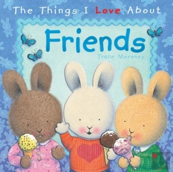 Bertrand.pt - The Things I Love About Friends