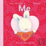 The Things I Love About Me