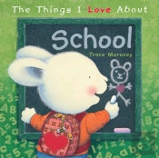 The Things I Love About School