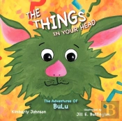 The Things In Your Head