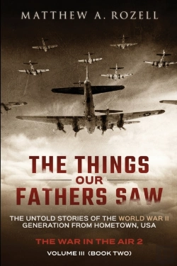 Bertrand.pt - The Things Our Fathers Saw - Vol. 3, The War In The Air Book Two