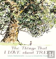 The Things That I Love About Trees
