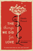 The Things We Did For Love